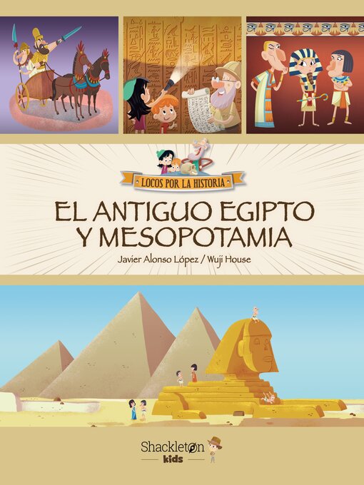 Title details for El Antiguo Egipto y Mesopotamia by Javier Alonso López - Available